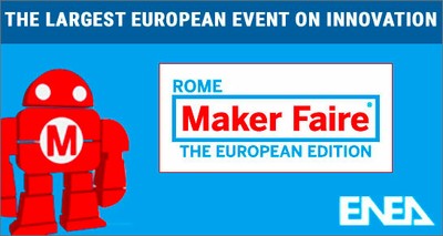 Maker Faire 2021: ENEA, technological innovations for health, food and sustainable development