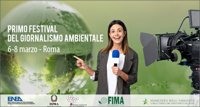 Ambiente: dal 6 all'8 marzo a Roma primo Festival del giornalismo ambientale