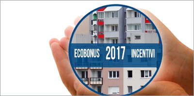 Energia: Ecobonus efficienza, vademecum ENEA su novità e conferme per il 2017