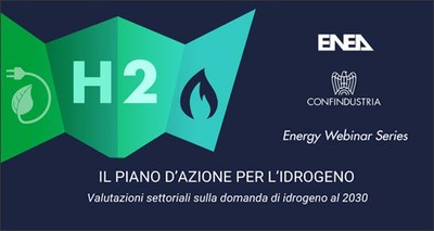 Energia: presentato il “Piano d’azione per l’idrogeno”, redatto da Confindustria con il supporto scientifico dell'ENEA 