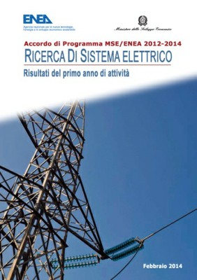 Ricerca di Sistema Elettrico - Risultati del primo anno di attività 2012-2014